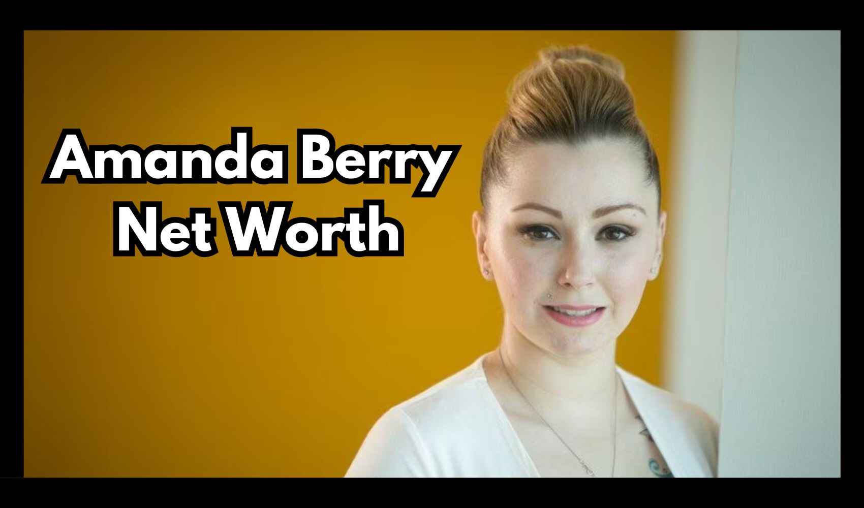 Amanda Berry Net Worth